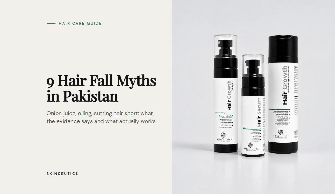 9 Hair Fall Myths in Pakistan (And What Actually Works)